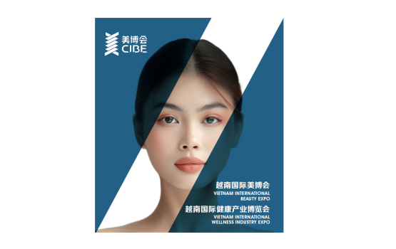 越南国际美容及健康产业展览会VIETNAM INTERNATIONAL BEAUTY&WELLNESS INDUSTRY EXPO